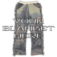 Load image into Gallery viewer, Custom Blanket Pants

